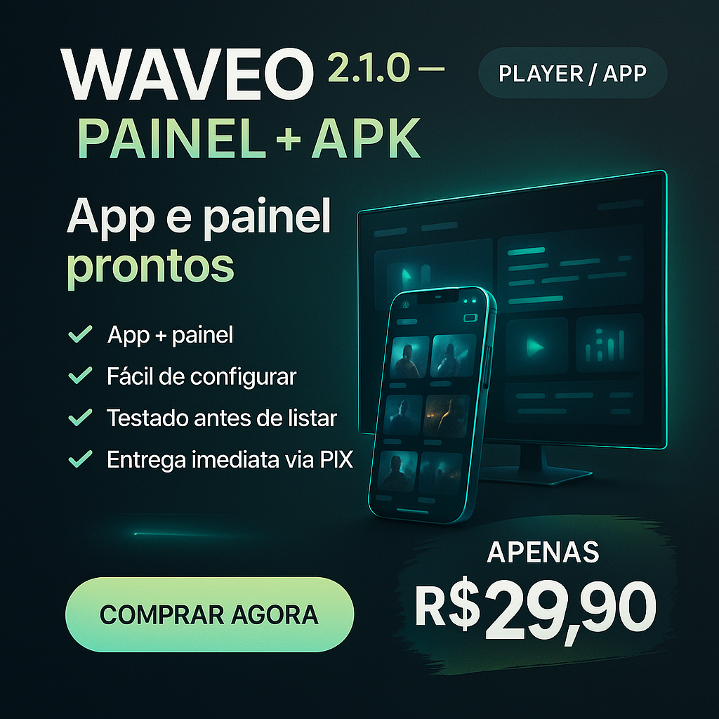 Waveo 2.1.0 — Painel + APK